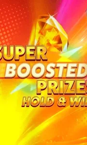 Super Boosted Prizes Hold And Win